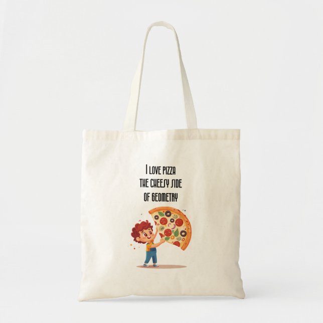 "I Kärlek Pizza: The Cheesy Side of Geometry" lust Tygkasse (Framsidan)