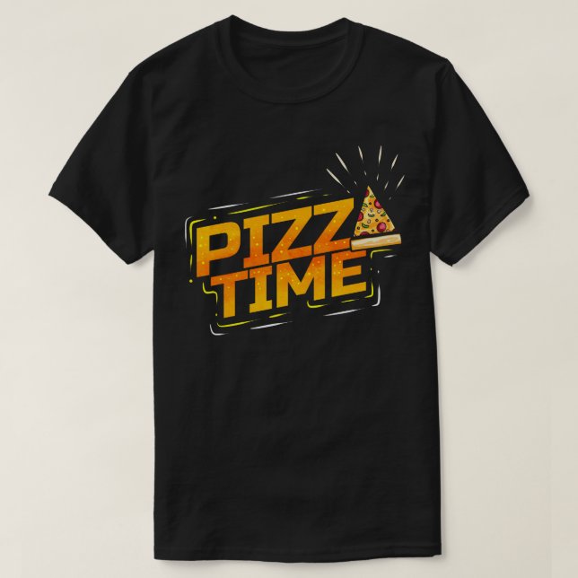 I Kärlek Pizza Time Pizza T Shirt (Design framsida)