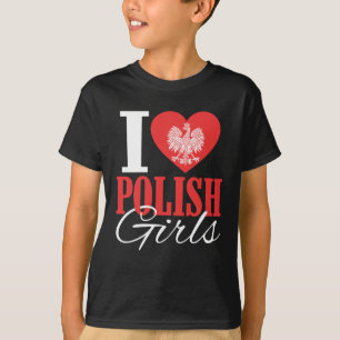 I Kärlek polska flickor T Shirt