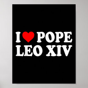 I Kärlek Pope Leo Xiv Heart Pope Leo Viva Il Pappa Poster