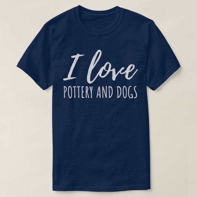 I Kärlek Pottery och Hundar 1 T Shirt (Design framsida)
