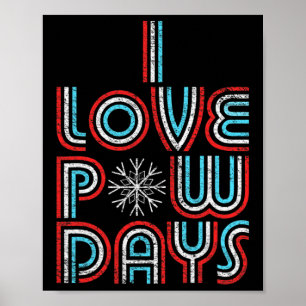 I Kärlek Pow Days Snowboarding Skiing Retro Distre Poster