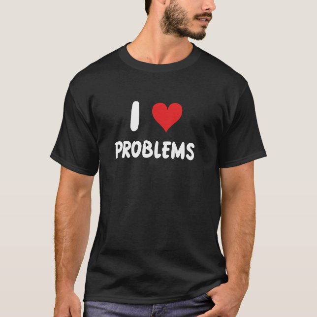 I Kärlek Problems - Heart - Math Science Research  T Shirt (Framsida)
