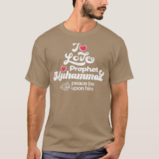 I Kärlek Prophet Muhammad s Clothing for Muslims H T Shirt