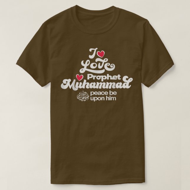 I Kärlek Prophet Muhammad s Clothing for Muslims H T Shirt (Design framsida)