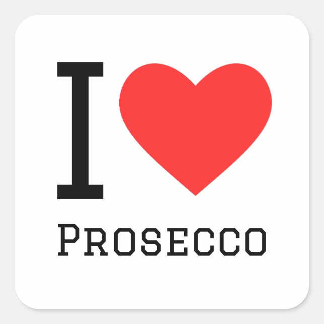 I kärlek Prosecco Fyrkantigt Klistermärke (Framsida)