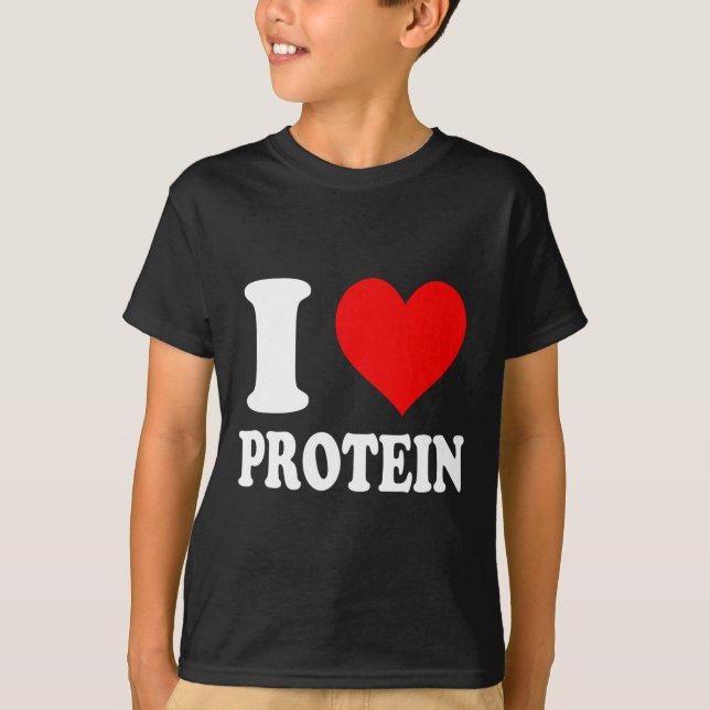 I Kärlek Protein 1 T Shirt (Framsida)