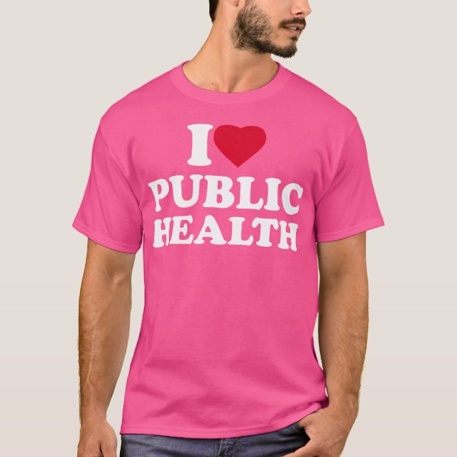 I Kärlek Public Health Älskare Worker Nurse Doktor T Shirt (Framsida)