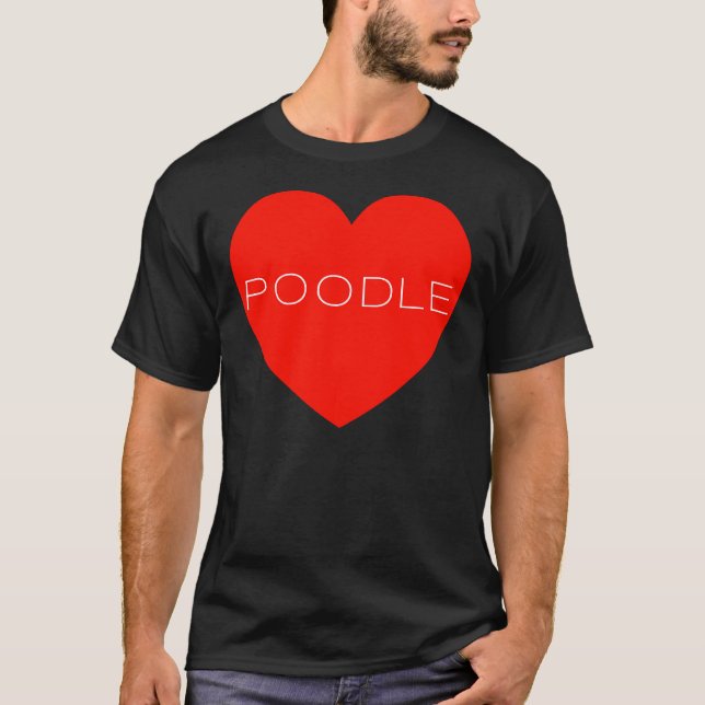 I Kärlek Pudel Heart DogI Kärlek Pudel Heart Hund T Shirt (Framsida)