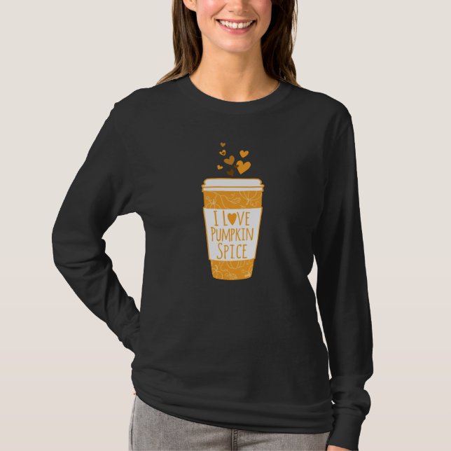 I Kärlek Pumpkin Spice Coffee T Shirt (Framsida)