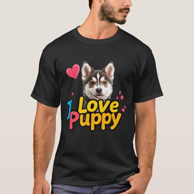 I Kärlek Puppy - Hund älskare-design T Shirt (Framsida)