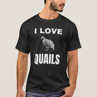 I kärlek Quails T Shirt