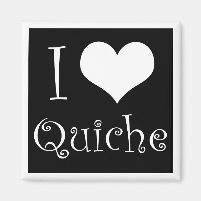I Kärlek Quiche Magnet in Black (Framsidan)