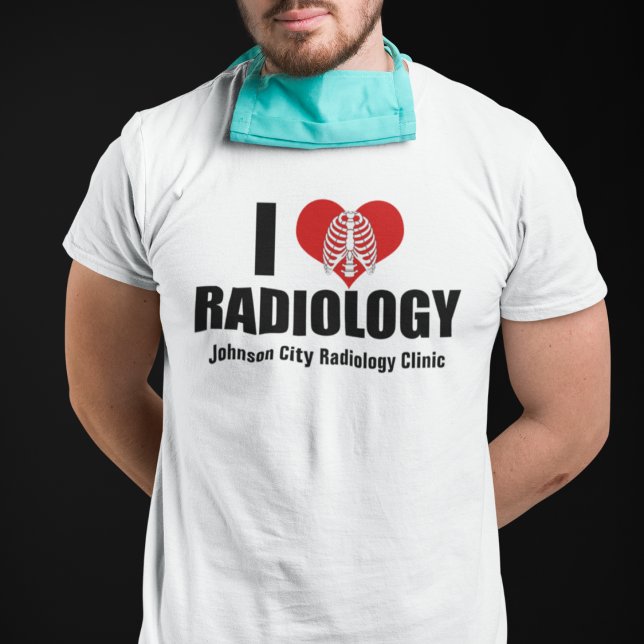I Kärlek Radiology Coola Anpassningsbar Radiolog C T Shirt (Skapare uppladdad)