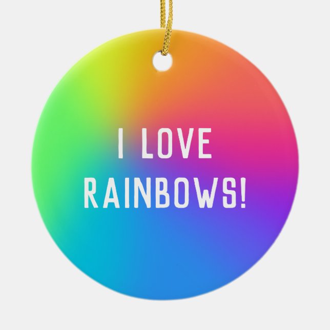 "I Kärlek Rainbows!" Vibrant Ombre Julgransprydnad Keramik (Framsidan)