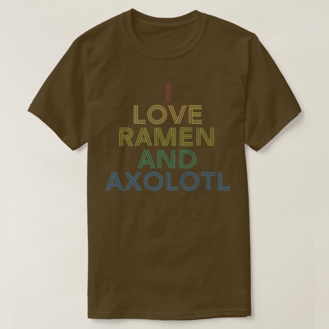 I Kärlek Ramen & Axolotl Bf Shirt Distress Retro 2 T (Design framsida)