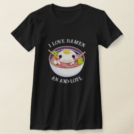 I Kärlek Ramen Axolotl Pun T Shirt