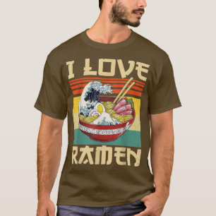 I Kärlek Ramen japansk Cute Kawaii Anime Gifts Gir T Shirt