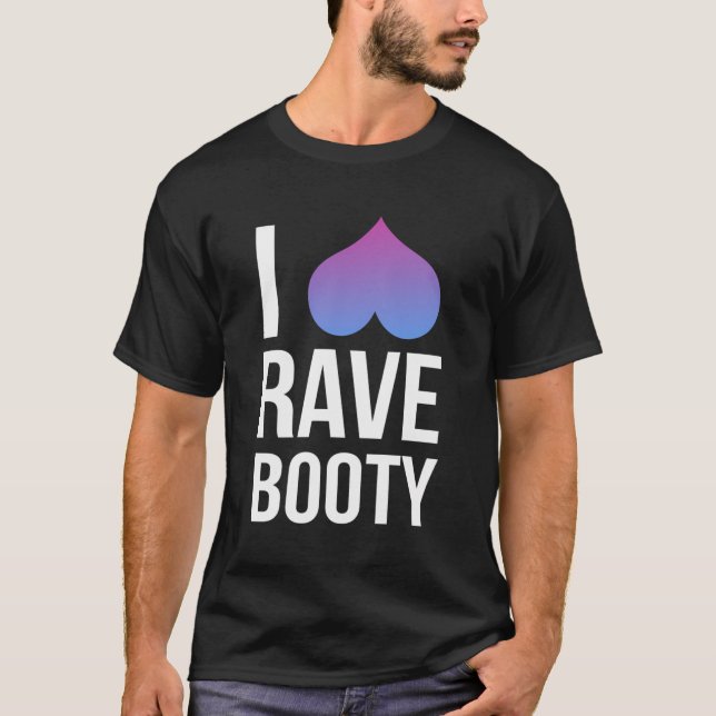 I Kärlek Rave Booty Shirt I Heart Rave Toppar T (Framsida)
