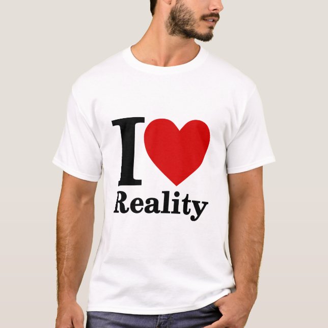 I Kärlek Reality T-Shirt (Framsida)