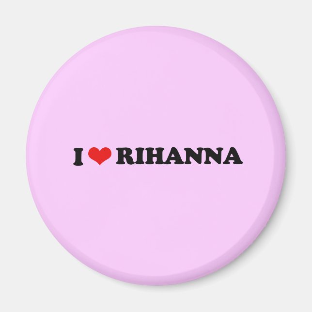 I KÄRLEK RIHANNA / I HEART RIHANNA NA MAGNET (Framsidan)