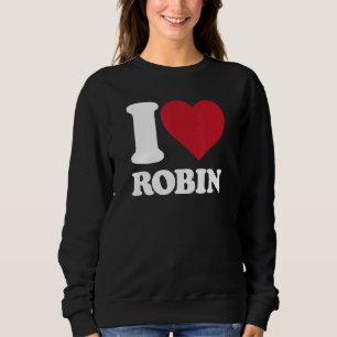 I Kärlek Robin - jag hjärtat Robin T Shirt