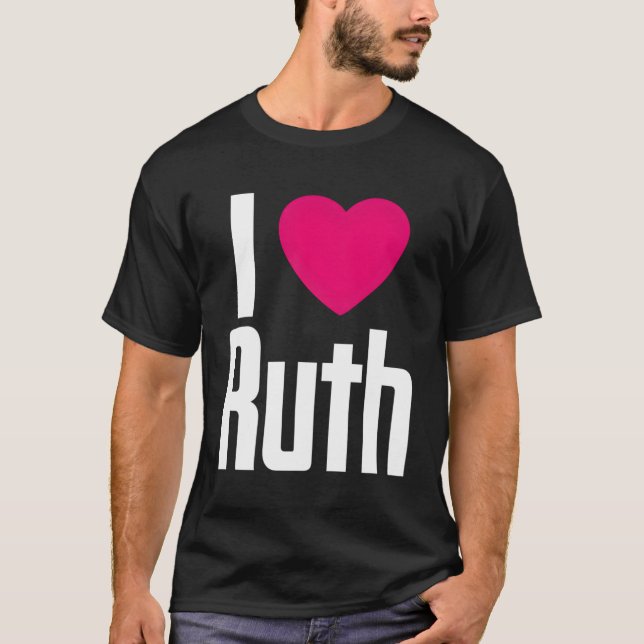 I Kärlek Ruth K Han i Ruth T Shirt (Framsida)