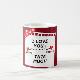 "I kärlek så mycket" Kaffemugg