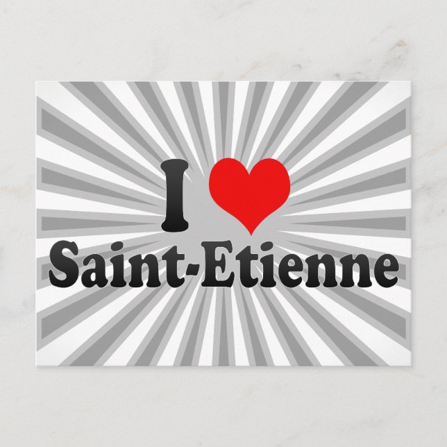 I Kärlek Saint-Etienne, Frankrike Vykort (Framsida)