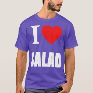 I Kärlek Salad for Vegans Vegetarians Healthy Slim T Shirt