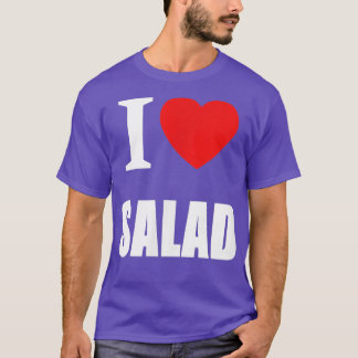 I Kärlek Salad for Vegans Vegetarians Healthy Slim T Shirt