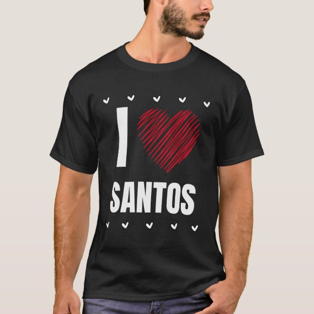 I Kärlek Santos First Namn Coola Heart Funny Perso T Shirt (Framsida)