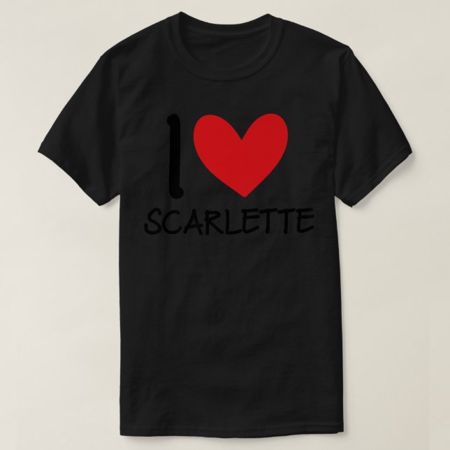 I Kärlek Scarlette Namn Personlig Girl Woman BFF T Shirt (Design framsida)