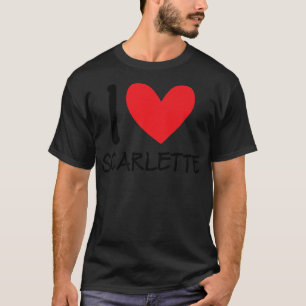 I Kärlek Scarlette Namn Personlig Girl Woman BFF T Shirt