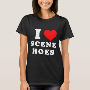 I Kärlek Scene Hoes 1 T Shirt