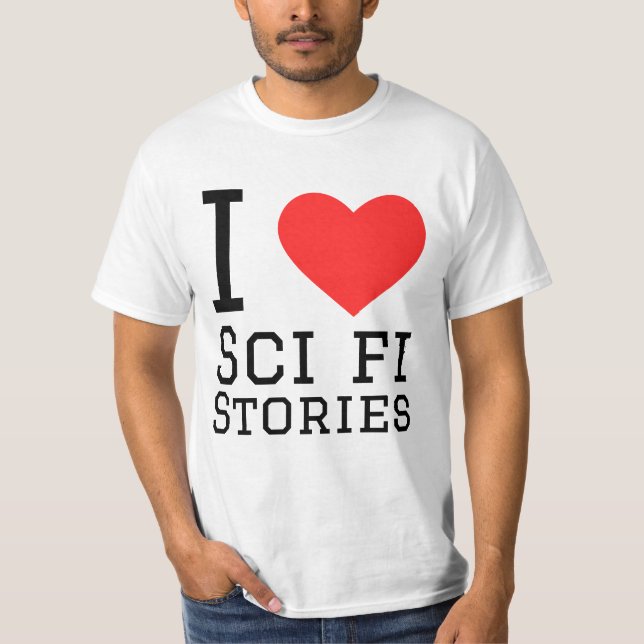 I kärlek sci-historier t shirt (Framsida)
