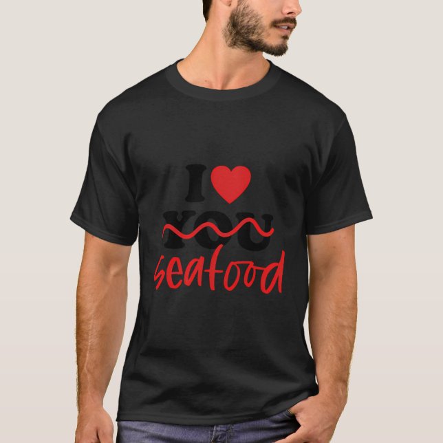 I Kärlek Seafood T Shirt (Framsida)