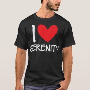 I Kärlek Serenity Namn Personlig Girl Woman BFF H T Shirt