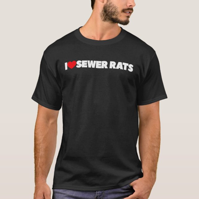 I Kärlek Sewer Råttor T Shirt (Framsida)