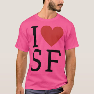 I Kärlek Sf I Kärlek San Francisco T Shirt