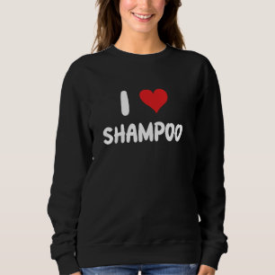 I Kärlek Shampoo - Hair Stylist Salon Hairdresser T Shirt