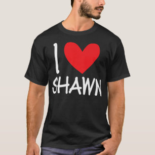 I Kärlek Shawn Namn Personlig Manar Guy BFF Friend T Shirt