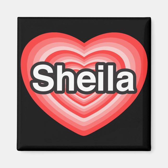 I kärlek Sheila. Jag kärlekar dig Sheila. Hjärta Magnet (Framsidan)