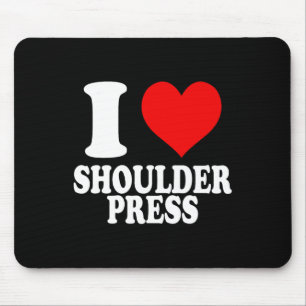 I Kärlek Shoulder Press 1 Musmatta