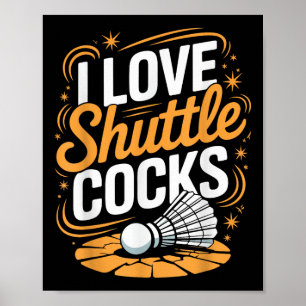 I Kärlek Shuttles Badminton Poster
