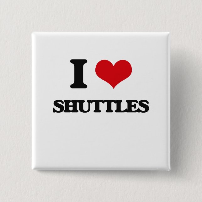 I Kärlek Shuttles Knapp (Framsida)