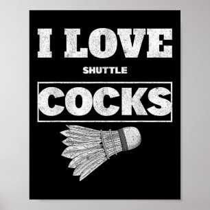 I Kärlek Shuttles S Birdie Badminton Poster