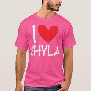 I Kärlek Shyla Namn Personlig Girl Woman Bff Frie T Shirt