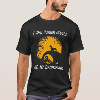 I Kärlek skräckfilmer och min Dachshund T Shirt