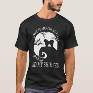 I Kärlek skräckfilmer och min Shih Tzu Funny Shih T Shirt
